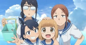 「放課後ていぼう日誌」とかいう今期の覇権アニメ